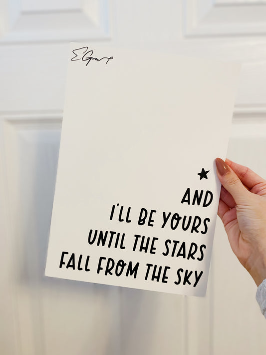 I’ll Be Yours Print