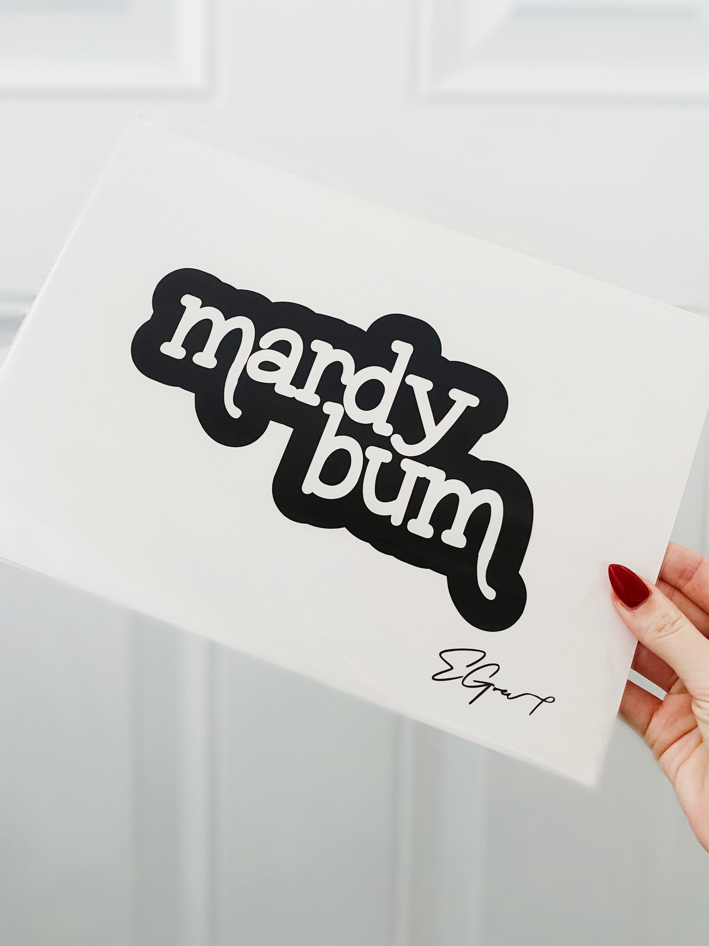 Mardy Bum A4 Print
